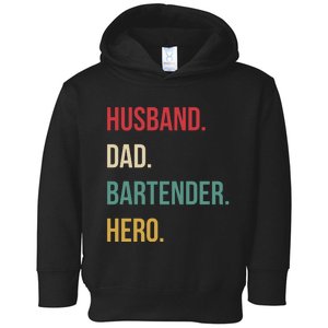 Husband Dad Bartender Hero Birthday Toddler Hoodie