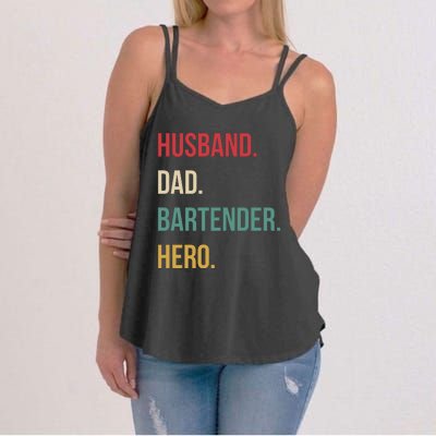 Husband Dad Bartender Hero Birthday Women's Strappy Tank