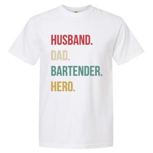 Husband Dad Bartender Hero Birthday Garment-Dyed Heavyweight T-Shirt