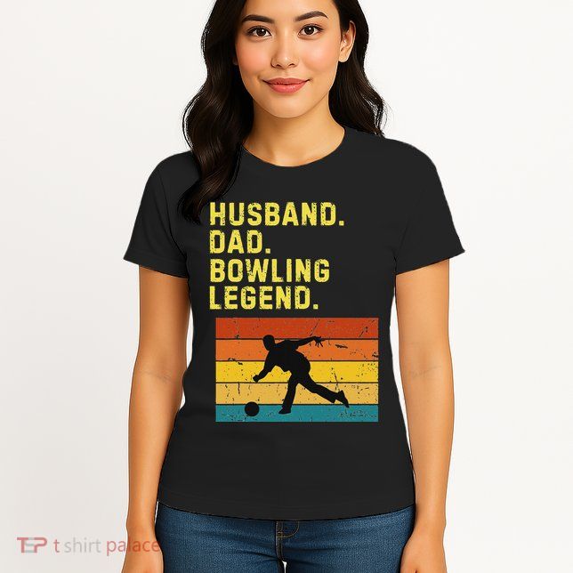 Husband Dad Bowling Legend Retro Bowling Humor Women's T-Shirt