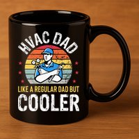 HVAC Dad But Cooler Funny HVAC Technician Father 11oz C Handle Ceramic Mug