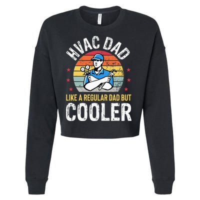 HVAC Dad But Cooler Funny HVAC Technician Father Cropped Pullover Crew