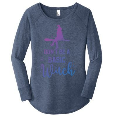 Halloween Dont Be A Basic Witch Funny Great Gift Women's Perfect Tri Tunic Long Sleeve Shirt