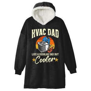 Hvac Dad But Cooler Funny Hvac Technician Father Hooded Wearable Blanket