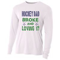 Hockey Dad Broke And Loving It Father's Day Gift Cooling Performance Long Sleeve Crew