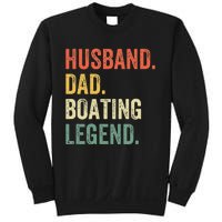 Husband Dad Boating Legend Funny Sail Boat Captain Father Sweatshirt