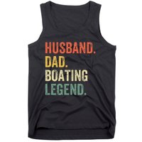 Husband Dad Boating Legend Funny Sail Boat Captain Father Tank Top