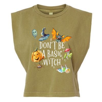 Halloween Dont Be A Basic Witch Gift Garment-Dyed Women's Muscle Tee