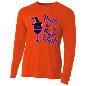 Halloween Dont Be Basic Witch For Wine Lovers Funny Gift Cooling Performance Long Sleeve Crew