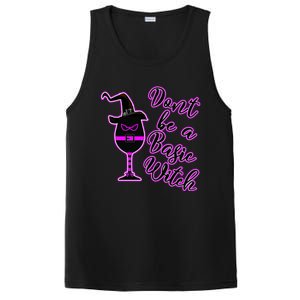 Halloween Dont Be Basic Witch For Wine Lovers Funny Gift PosiCharge Competitor Tank