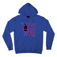 Halloween Dont Be Basic Witch For Wine Lovers Funny Gift Hoodie