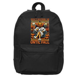 Halloween DonT Bother Me Until Fall Pumpkin Ghost Coffee 16 in Basic Backpack