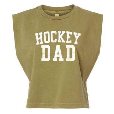 Hockey Dad Classic Bold Font FatherS Day Daddy Garment-Dyed Women's Muscle Tee