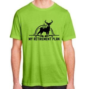 Hunting Deer Cool Gift Funny My Retiret Plan Hunting Cool Gift Adult ChromaSoft Performance T-Shirt