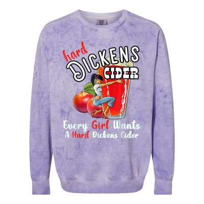 Hard Dickens Cider Funny Girl Whiskey And Beer Apple Humor Colorblast Crewneck Sweatshirt