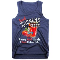 Hard Dickens Cider Funny Girl Whiskey And Beer Apple Humor Tank Top