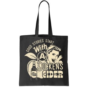 Hard Dickens Cider Girl Whiskey And Beer Apple Humor Tote Bag