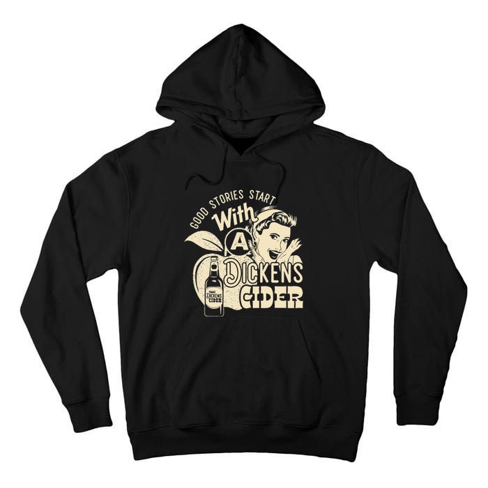 Hard Dickens Cider Girl Whiskey And Beer Apple Humor Tall Hoodie