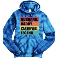 Husband Daddy Caregiver Legend Retro Fathers Day Gift Tie Dye Hoodie