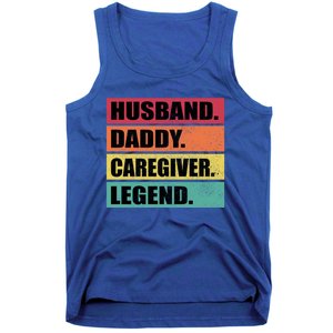 Husband Daddy Caregiver Legend Retro Fathers Day Gift Tank Top