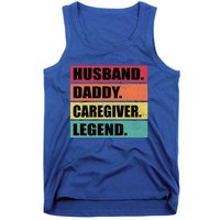 Husband Daddy Caregiver Legend Retro Fathers Day Gift Tank Top