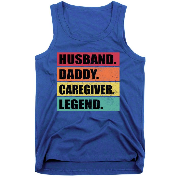 Husband Daddy Caregiver Legend Retro Fathers Day Gift Tank Top