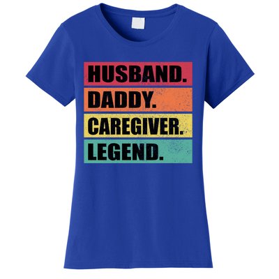 Husband Daddy Caregiver Legend Retro Fathers Day Gift Women's T-Shirt