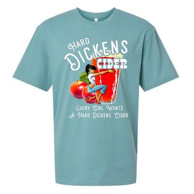 Hard Dickens Cider Every Girl Wants A Hard Dickens Cider Sueded Cloud Jersey T-Shirt