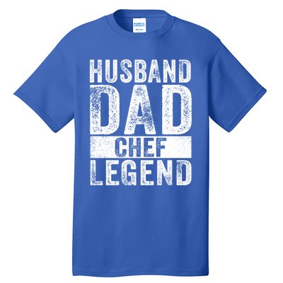 Husband Dad Chef Legend Cooking Fathers Day Distressed Gift Tall T-Shirt