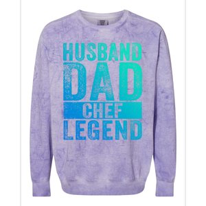 Husband Dad Chef Legend Cooking Fathers Day Distressed Gift Colorblast Crewneck Sweatshirt