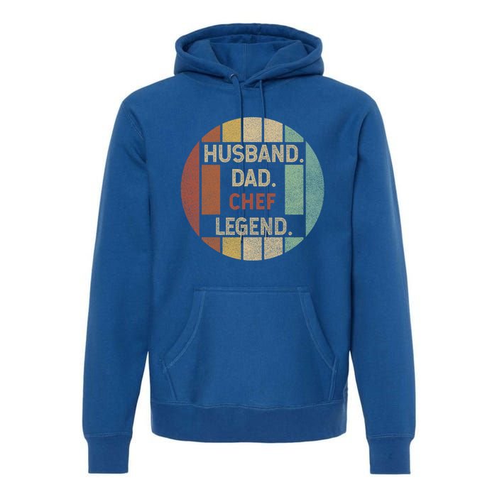 Husband Dad Chef Legend Vintage Fathers Day Gift Premium Hoodie