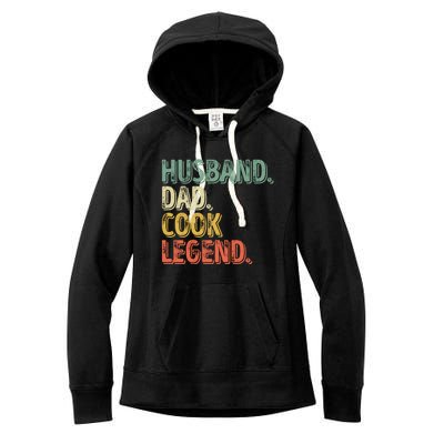 Husband Dad Cook Legend Cool Gift Funny Fathers Day Gift Women's Fleece Hoodie