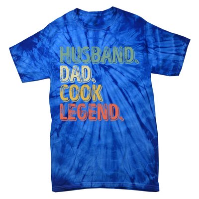 Husband Dad Cook Legend Cool Gift Funny Fathers Day Gift Tie-Dye T-Shirt