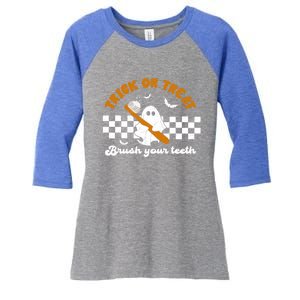 Halloween Dentist Cute Ghost Trick Or Treat Brush Your Teeth Meaningful Gift Women's Tri-Blend 3/4-Sleeve Raglan Shirt