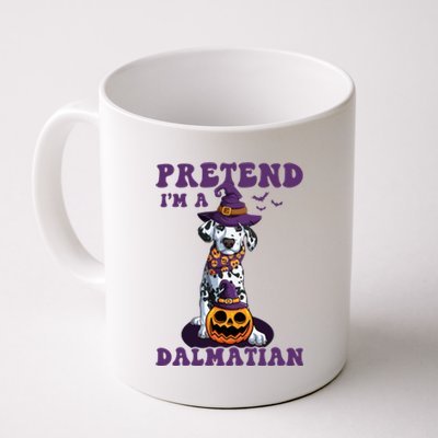 Halloween Dalmatian Costume Pretend Im A Dalmatian Gift Coffee Mug