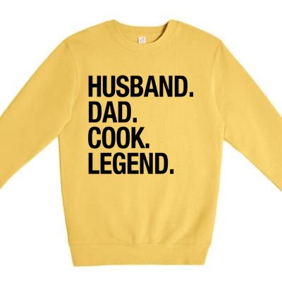 Husband Dad Cook Legend Cute Gift Premium Crewneck Sweatshirt