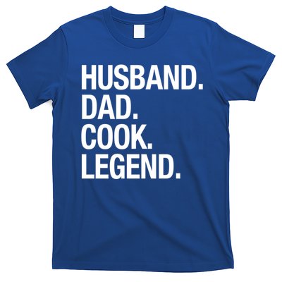 Husband Dad Cook Legend Cute Gift T-Shirt