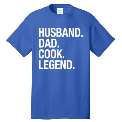 Husband Dad Cook Legend Cute Gift Tall T-Shirt