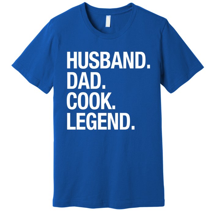 Husband Dad Cook Legend Cute Gift Premium T-Shirt