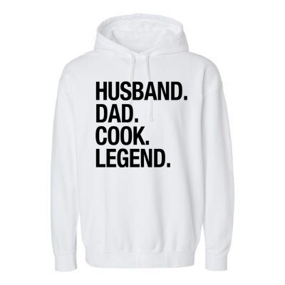 Husband Dad Cook Legend Cute Gift Garment-Dyed Fleece Hoodie