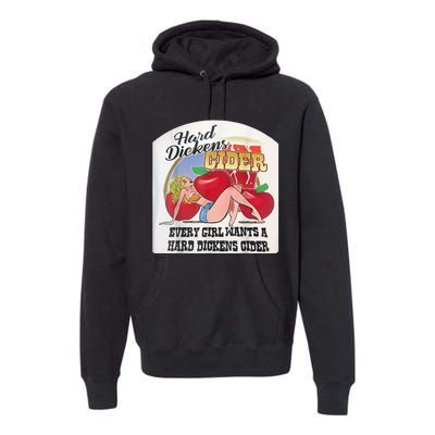 Hard Dickens Cider Shirt Funny Hard Dickens Cider Premium Hoodie