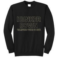 Hunker Down Camping With Steve Simple Graphic Sweatshirt