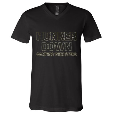 Hunker Down Camping With Steve Simple Graphic V-Neck T-Shirt