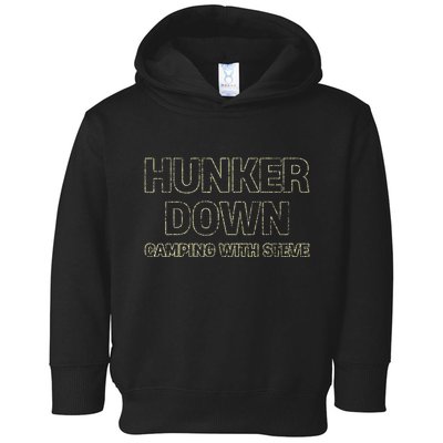 Hunker Down Camping With Steve Simple Graphic Toddler Hoodie