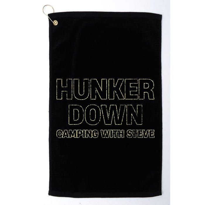 Hunker Down Camping With Steve Simple Graphic Golf Towel