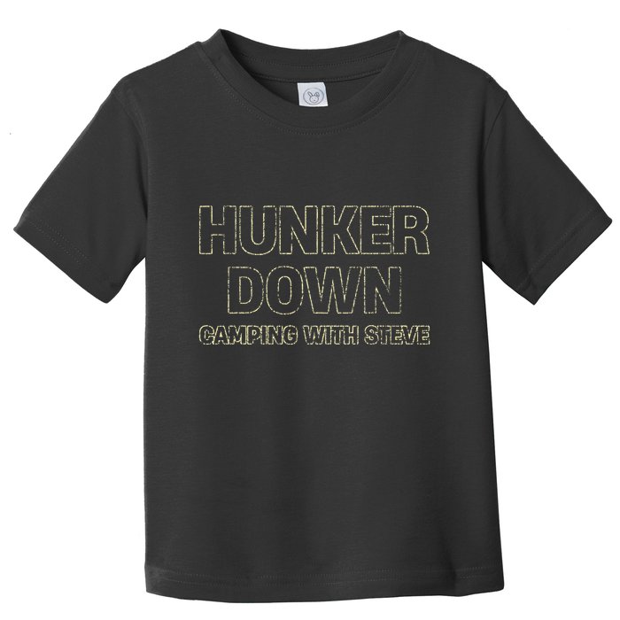 Hunker Down Camping With Steve Simple Graphic Toddler T-Shirt