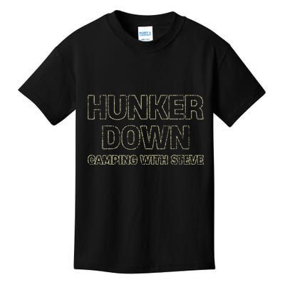 Hunker Down Camping With Steve Simple Graphic Kids T-Shirt