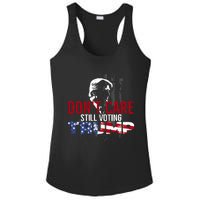 Hodgetwins DonT Care Still Voting Trump Ladies PosiCharge Competitor Racerback Tank