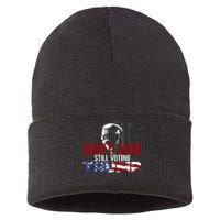 Hodgetwins DonT Care Still Voting Trump Sustainable Knit Beanie