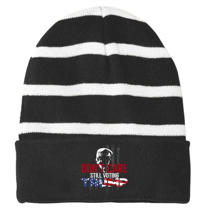 Hodgetwins DonT Care Still Voting Trump Striped Beanie with Solid Band